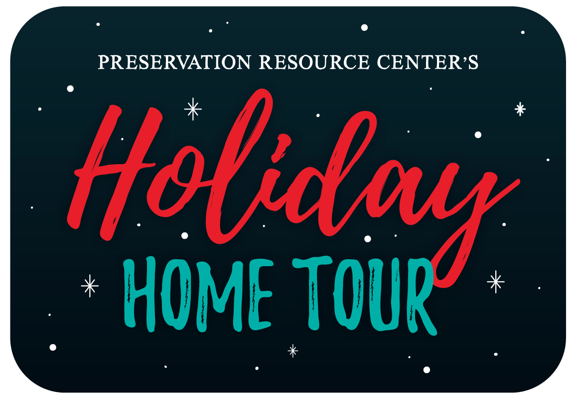 Preservation Resource Center's Holiday Home Tour