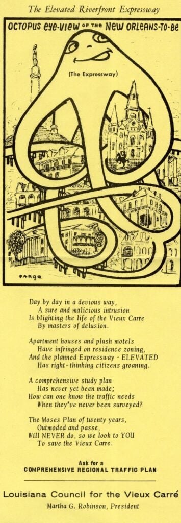 Historical protest flyer opposing the proposed elevated Riverfront Expressway in New Orleans’ French Quarter, featuring a cartoon octopus engulfing historic buildings and urging support for a comprehensive regional traffic plan.
